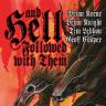 And Hell Followed With Them Art Print
